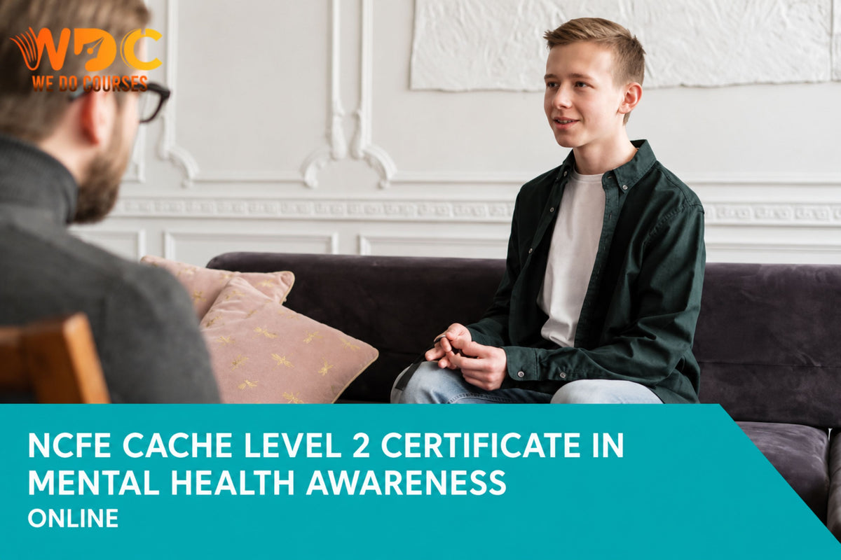NCFE CACHE Level 2 Certificate in Awareness of Mental Health Problems